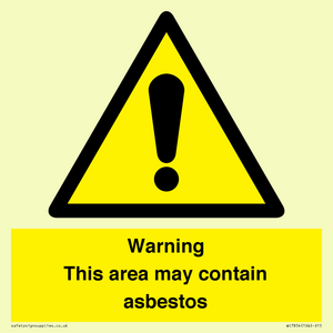 Warning This area may contain asbestos
